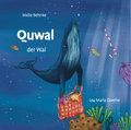 Quwal der Wal